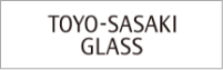 TOYO_SASAKI-GLASS